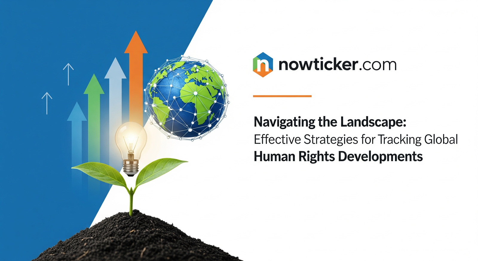 Navigating the Landscape Effective Strategies for Tracking Global Human Rights Developments